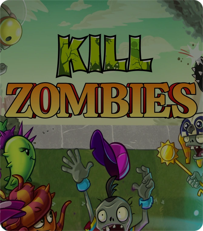 Kill Zombies