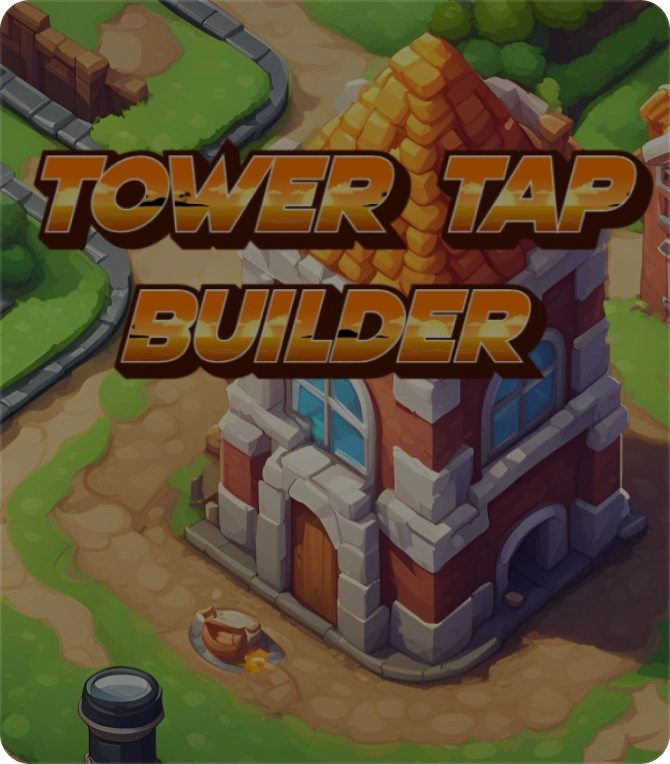 Tower Tap Builder mobile